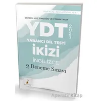YDT İkizi İngilizce 2 Deneme Sınavı - Pınar Kılıç - Pelikan Tıp Teknik Yayıncılık