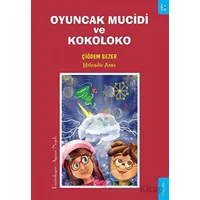 Oyuncak Mucidi ve Kokoloko - Çiğdem Sezer - Sola Kidz