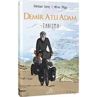 Demir Atlı Adam 1: Tanışma - Gürkan Genç - Ephesus Yayınları