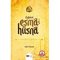 Öykülerle Esma-i Hüsna - Aysel Zeynep - Siyer Yayınları