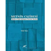 Metnin Cazibesi - Sefa Yüce - Paradigma Akademi Yayınları