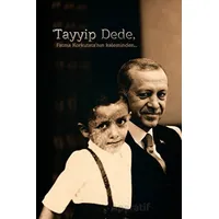 Tayyip Dede - Fatma Korkutata - Sonçağ Yayınları