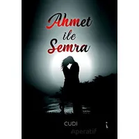 Ahmet İle Semra - Cudi - İkinci Adam Yayınları