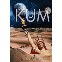 Kum - Fahrunnisa Kiyga - Cinius Yayınları