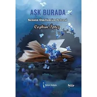 Aşk Burada - Ceyhun İpteş - İkinci Adam Yayınları