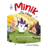 Minik Bir Hikaye - Özlem Karaman Nuhoğlu - Luna Çocuk Yayınları