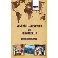 Yeni Dini Hareketler ve Misyonerlik - Kolektif - Eğitim Yayınevi - Bilimsel Eserler