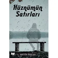 Hüznümün Satırları - Metin Özcan - Ateş Yayınları