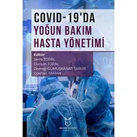 COVID-19da Yoğun Bakım Hasta Yönetimi - Serra Topal - Akademisyen Kitabevi