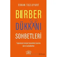 Berber Dükkanı Sohbetleri - Erkan Tozluyurt - Nemesis Kitap