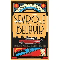 Şevrole Belayir - Sanem Gonzalez - Nemesis Kitap