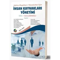 Eğitim Örgütleri - Yöneticileri İçin İnsan Kaynakları Yönetimi - Fatma Çobanoğlu - Eğiten Kitap