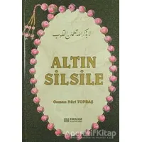 Altın Silsile - Osman Nuri Topbaş - Erkam Yayınları