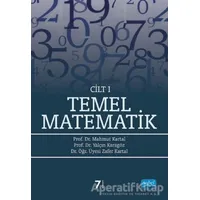 Temel Matematik Cilt: 1 - Yalçın Karagöz - Nobel Akademik Yayıncılık