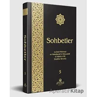 Sohbetler 5 - Mahmud Ustaosmanoğlu - Ahıska Yayınevi