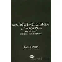 Mecmua-i Müntahabat-ı Şuara-yı Rum - Bertuğ Sakın - Parafiks Yayınevi