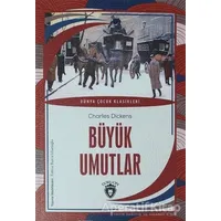 Büyük Umutlar - Charles Dickens - Dorlion Yayınları