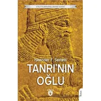 Unutturmadıklarımız Serisi - Tanrının Oğlu - İskender F. Sertelli - Dorlion Yayınları