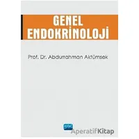 Genel Endokrinoloji - Abdurrahman Aktümsek - Nobel Akademik Yayıncılık