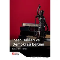 İnsan Hakları ve Demokrasi Eğitimi - Kolektif - Pegem Akademi Yayıncılık
