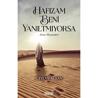 Hafızam Beni Yanıltmıyorsa - Ceylan Alkan - Dönem Yayıncılık