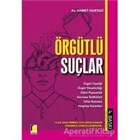 Örgütlü Suçlar - Ahmet Hartavi - Adalet Yayınevi