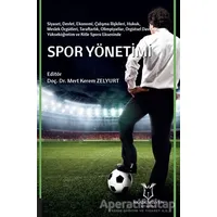 Spor Yönetimi - Mert Kerem Zelyurt - Akademisyen Kitabevi