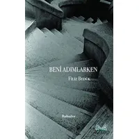 Beni Adımlarken - Filiz Bedük - İzan Yayıncılık