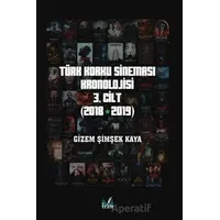 Türk Korku Sineması 3. Cilt (2018-2019) - Gizem Şimşek Kaya - İzan Yayıncılık