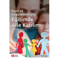Eğitimde Aile Katılımı - Tufan İnaltekin - Pegem Akademi Yayıncılık