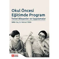 Okul Öncesi Eğitimde Program - Özge Metin Aslan - Pegem Akademi Yayıncılık