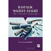 Hastalık Maliyet Analizi - Enver Özdemir - Gazi Kitabevi