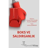 Boks ve Saldırganlık - Kubilay Şenbakar - Akademisyen Kitabevi