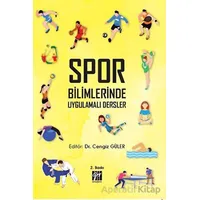 Spor Bilimlerinde Uygulamalı Dersler - Cengiz Güler - Gazi Kitabevi