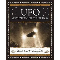 Ufo - Yeryüzünde Bir Tuhaf Uzay - Paul Whitehead - A7 Kitap