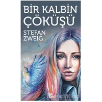 Bir Kalbin Çöküşü - Stefan Zweig - Halk Kitabevi