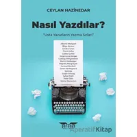Nasıl Yazdılar? - Ceylan Hazinedar - Perseus