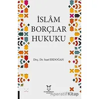 İslam Borçlar Hukuku - Suat Erdoğan - Akademisyen Kitabevi