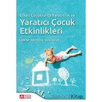 Erken Çocuklukta Yaratıcılık ve Yaratıcı Çocuk Etkinlikleri - Nihan Koran - Pegem Akademi Yayıncılık