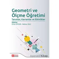Geometri ve Ölçme Öğretimi - Kolektif - Pegem Akademi Yayıncılık