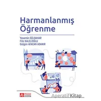 Harmanlanmış Öğrenme - Yasemin Gülbahar - Pegem Akademi Yayıncılık