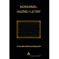 Mükemmel Hazine-i Letaif - Avanzade Mehmed Süleyman - Sonçağ Yayınları