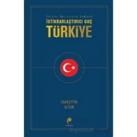 İstikrarlaştırıcı Güç Türkiye - Fahrettin Altun - Paradigma Yayıncılık