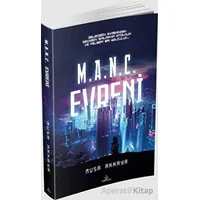 M.A.N.C. Evreni - Musa Akkaya - Ephesus Yayınları