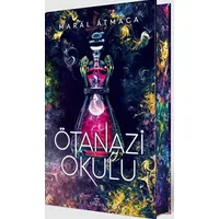 Ötanazi Okulu 2 (Ciltli Özel Baskı) - Maral Atmaca - Ephesus Yayınları