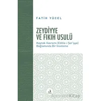 Zeydiyye ve Fıkıh Usulü - Fatih Yücel - Fecr Yayınları