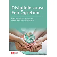 Disiplinlerarası Fen Öğretimi - Kolektif - Pegem Akademi Yayıncılık