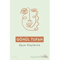 Gönül Tufan - Ayça Güçlüten - İthaki Yayınları