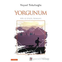 Yorgunum - Veysel Tekelioğlu - Panama Yayıncılık