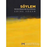 Söylem - Edibe Sözen - Profil Kitap